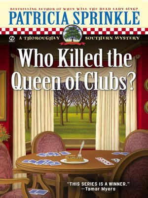 cover image of Who Killed the Queen of Clubs?